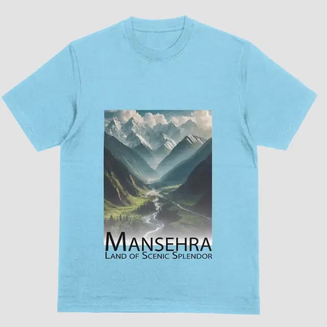 Mansehra - Land of Scenic Splendor | Pakistan T-Shirt | Desi Swag | Mountain Lover | Travel Tee
