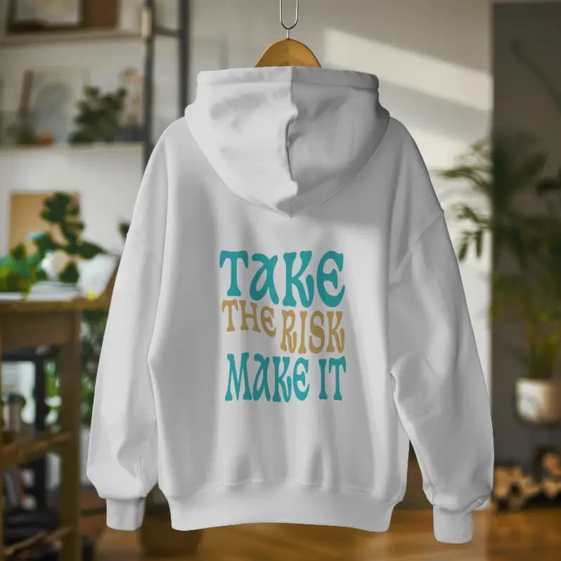 Take The Risk Hoddie